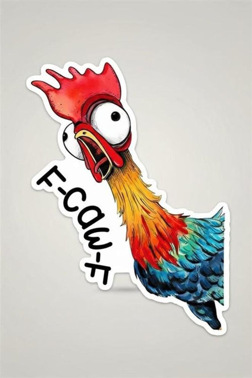 F-CAW-F! Chicken Sticker: Humorous Moana Inspired Rooster Decal